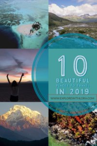 Need some travel inspiration on where to go in 2019? I just spent all of 2018 packing around the world. In this post, find out what my top 10 destinations of 2018 were, and consider one of these unique places to travel in 2019! #travel #2019 #backpacking