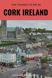 Looking for things to do in Cork City, Ireland? This post lists the best things to do in and around Cork City, including road trips suggestions to other attractions in Ireland! #Cork #Ireland #Europe #ThingsToDoIn #WhatToDoIn #BeautifulPlaces #IrelandTravel #Castles #BlarneyStone