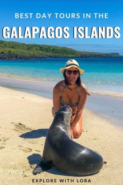 lora with sea lion by beach with text overlay that reads best day tours in the galapagos islands