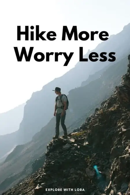 hike more worry less quote graphic