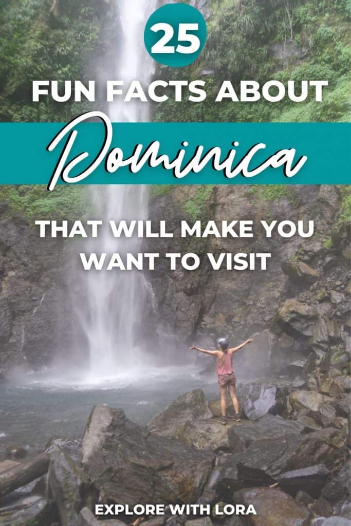 lora standing under waterfall with overlay text that reads 25 fun facts about dominica that will make you want to visit