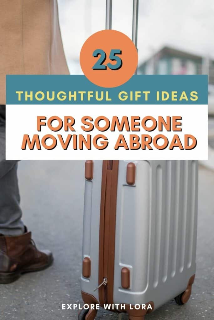 gifts for someone moving abroad pin
