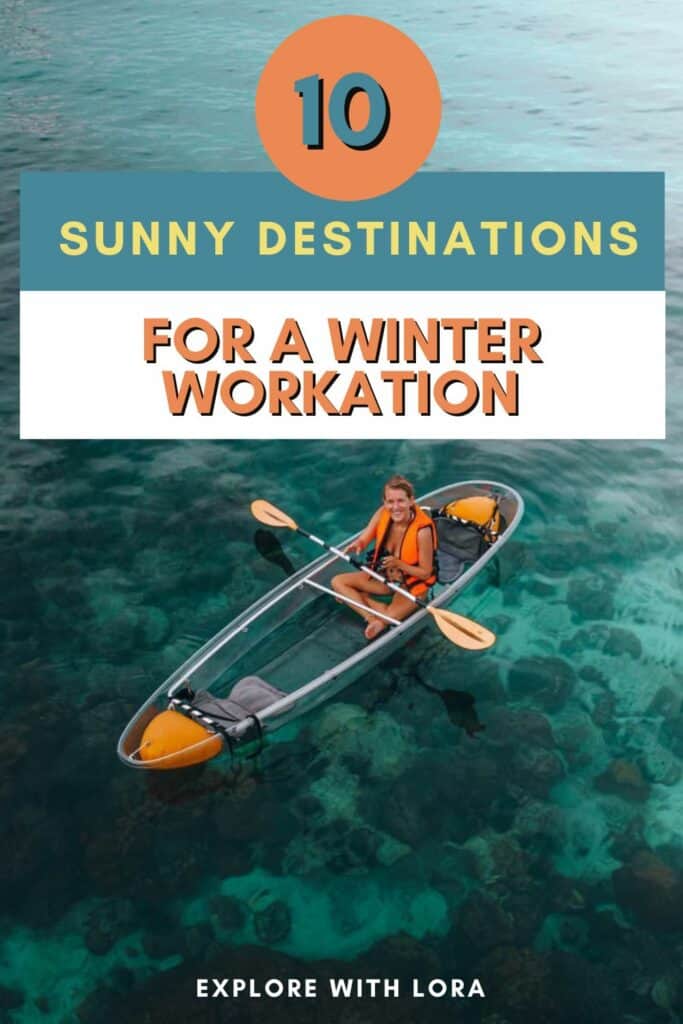 girl kayaking in ocean with overlay text 10 sunny destinations for a winter workato.